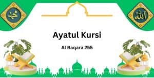 Read Ayatul Kursi, Surah Baqara, Ayat number 255, Juz/Para 3 Tilkal Rusull.