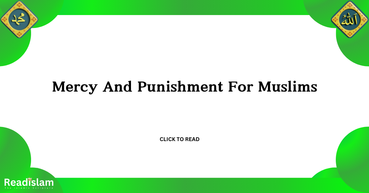 Mercy And Punishment For Muslims